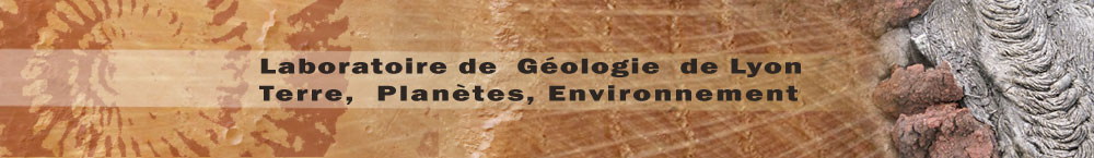 Laboratoire de Géologie de Lyon, Terre, Planètes, Environnement