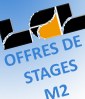 Offres de stages de M2